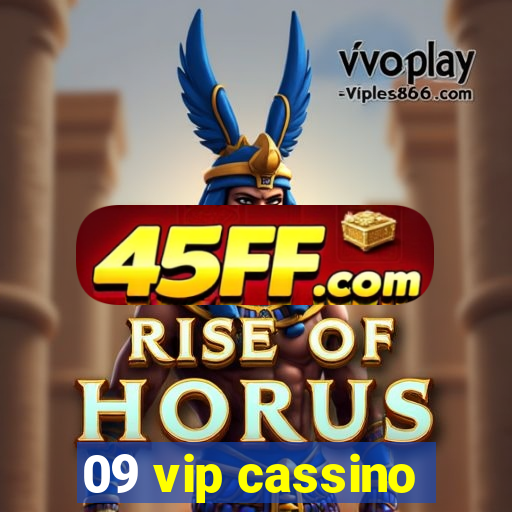 09 vip cassino